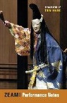 Tom Hare, Motoyiko Zeami, Zeami Motoyiko - Zeami