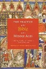 Susan (EDT)/ Reilly Boynton, Susan Reilly Boynton, Susan Boynton, Susan (Associate Professor Boynton, Boynton Susan, Diane Reilly... - The Practice of the Bible in the Middle Ages