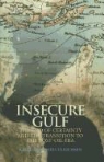 Kristian Coates-Ulrichsen, Kristian Ulrichsen, Kristian Coates Ulrichsen - Insecure Gulf