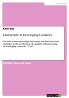 Karel Bos - Land tenure in Developing Countries