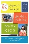 Eve Adamson, Barbara Rodriguez, Barbara Adamson Rodriguez - Organic Nanny''s Guide to Raising Healthy Kids