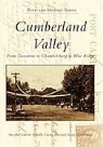 Ann Hull - Cumberland Valley: From Tuscarora to Chambersburg to Blue Ridge