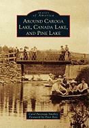 Carol Parenzan Smalley, Carol P Smalley, Carol Parenzan Smalley - Around Caroga Lake, Canada Lake, and Pine Lake