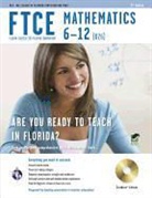 Mel Friedman, Mel/ Wells Friedman, L. Wells, Leanne Wells - FTCE Mathematics 6-12