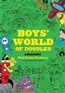 Meadowcroft Ben, Simon Cooper, Andy Davies, Ben Meadowcroft, Julian Mosedale, Meadowcroft Ben... - Boys'' World of Doodles