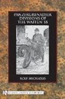 Rolf Michaelis, Rolf Michaelis - Panzergrenadier Divisions of the Waffen-Ss
