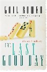 Gail Bowen - The Last Good Day