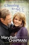 Mary Beth Chapman, Mary Beth/ Vaughn Chapman, Ellen Vaughn - Choosing to See
