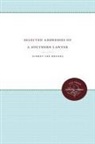 Aubrey Lee Brooks - Selected Addresses of a Southern Lawyer
