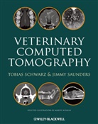 Jimmy Saunders, T Schwarz, Tobias Schwarz, Tobias Saunders Schwarz, Saunders, Saunders... - Veterinary Computed Tomography