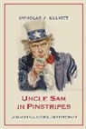 Douglas J. Elliott, Douglass J. Elliott - Uncle Sam in Pinstripes