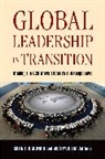 Colin I. (EDT)/ Lim Bradford, Colin I. Bradford, Bradford Colin I., Wonhyuk Lim, Lim Wonhyuk - Global Leadership in Transition