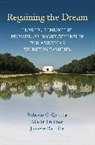 Allison Freeman, Freeman Allison, Robert G. Quercia, Robert G./ Freeman Quercia, Roberto G. Quercia, Quercia Roberto G.... - Regaining the Dream