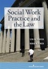Dr Lyn Slater, Dr Lyn Slater Phd, Kara Finck, Kara R. Finck, Kara R. JD Finck, Kara Finck Jd... - Social Work Practice and the Law