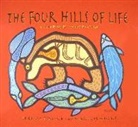 Thomas Peacock, Thomas/ Wisuri Peacock, Marlene Wisuri - The Four Hills of Life