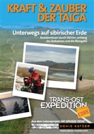 Katze, KATZER, Denis Katzer, Tanj Katzer, Tanja Katzer - Trans-Ost-Expedition - Die 4. Etappe