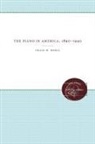 Craig H Roell, Craig H. Roell - The Piano in America, 1890-1940