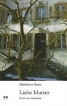 Madelein Buess, Madeleine Buess - Liebe Mutter