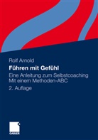 Rolf Arnold - Führen mit Gefühl