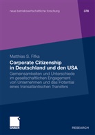 Matthias Fifka, Matthias S. Fifka - Corporate Citizenship in Deutschland und den USA