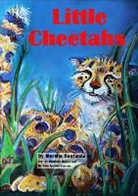 Barbara Spilman Lawson, Elizabeth Massie, Elizabeth/ Lawson Massie, Marsha Heatwole - Little Cheetahs