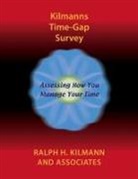 Ralph H. Kilmann - Kilmanns Time-Gap Survey