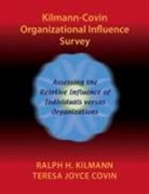 Teresa Joyce Covin, Ralph H. Kilmann - Kilmann-Covin Organizational Influence Survey