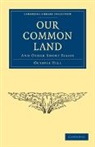 Octavia Hill, Hill Octavia - Our Common Land