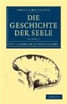 Gotthilf Heinrich Von Schubert, Schubert Gotthilf Heinrich von - Die Geschichte Der Seele