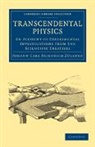 Johann Carl Friedrich Z. Llner, Johann Carl Friedrich Z¿llner, Johann Carl Friedrich Zollner, Johann Carl Friedrich Zöllner - Transcendental Physics
