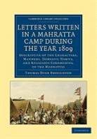 Thomas Duer Broughton, Broughton Thomas Duer - Letters Written in a Mahratta Camp During the Year 1809