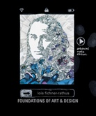 Lois Fichner-Rathus - Foundations of Art and Design