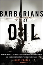 Sandy Franks, Sara Nunnally - Barbarians of Oil