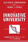 Clayton Christensen, Clayton M. Christensen, Clayton M. (Harvard Business School) Christensen, Clayton M. Eyring Christensen, CM Christensen, Christensen Clayton M.... - Innovative University