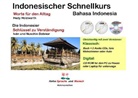 Iván Botskor, Nuschin Botskor, Hedy Holzwarth, Hedy C Holzwarth - Indonesischer Schnellkurs  Die Indonesier