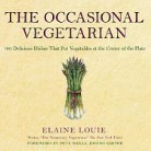 Elaine Louie - The Occasional Vegetarian