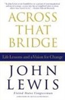 John Lewis - Across That Bridge