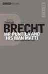 Bertolt Brecht, Ralph Manheim, John Willett - Mr Puntila and His Man Matti