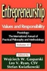 Wojciech W. Gasparski, Stefan Kwiatkowski, Kwiatkowski Stefan, Leo (EDT)/ Kwiatkowski Ryan, Leo V. Ryan, Wojciech W. Gasparski... - Entrepreneurship