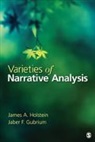 Jaber F. Gubrium, James Holstein, James A. Holstein, James A. A. Gubrium Holstein, James A. Gubrium Holstein, Jaber F. Gubrium... - Varieties of Narrative Analysis