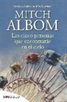 Mitch Albom - Las cinco personas que encontrarás en el cielo