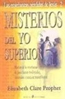 Elizabeth Clare Prophet - MISTERIOS DEL YO SUPERIOR