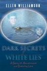 Ellen Williamson - Dark Secrets - White Lies
