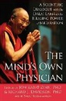 Richard J. Davidson, Zara Houshmand, Joh Kabat-Zinn, Jon Kabat-Zinn, Jon/ Davidson Kabat-Zinn - The Mind's Own Physician