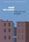 Naomi Replansky - The Collected Poems of Naomi Replansky