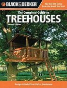 Creative Publishing International, Quayside, Philip Schmidt - Complete Guide to Treehouses (Black & Decker)