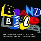 Debbie Millman, Millman Debbie, Debbie Millman - Brand Bible