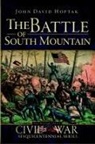 Doug Bostick, John David Hoptak - The Battle of South Mountain