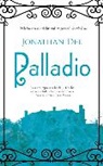Jonathan Dee - Palladio