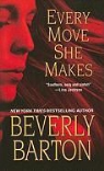 Beverly Barton - Every Move She Makes